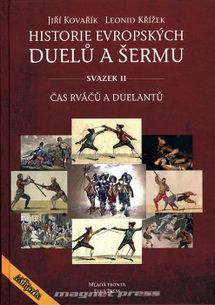 Historie evropských duelů a šermu, svazek II